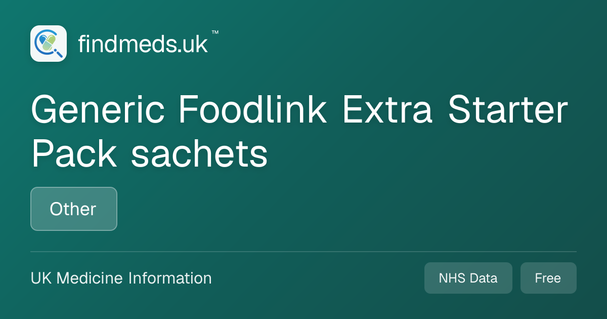 Generic Foodlink Extra Starter Pack sachets | findmeds.uk™