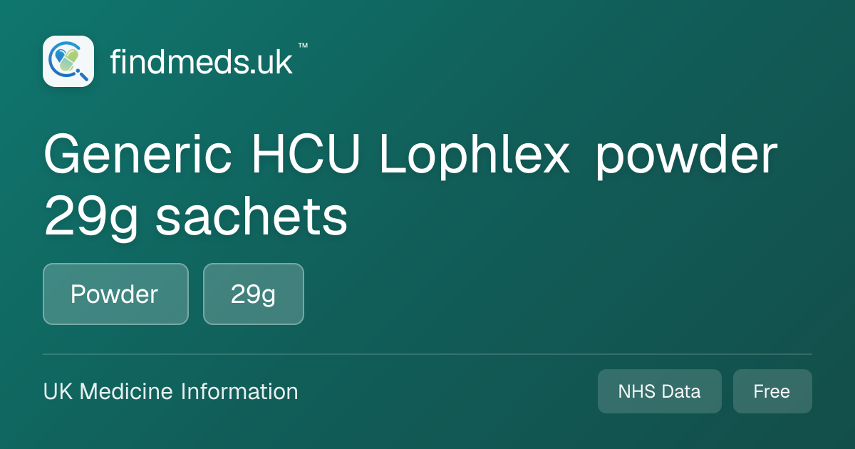 Generic HCU Lophlex powder 29g sachets | findmeds.uk™