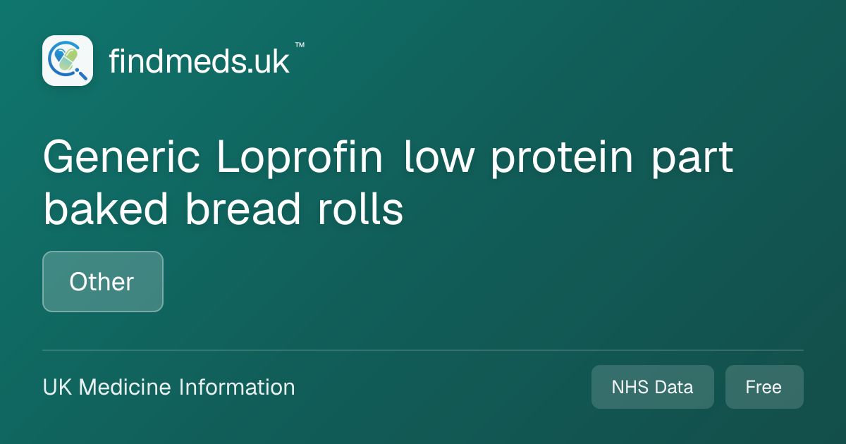 Generic Loprofin low protein part baked bread rolls | findmeds.uk™