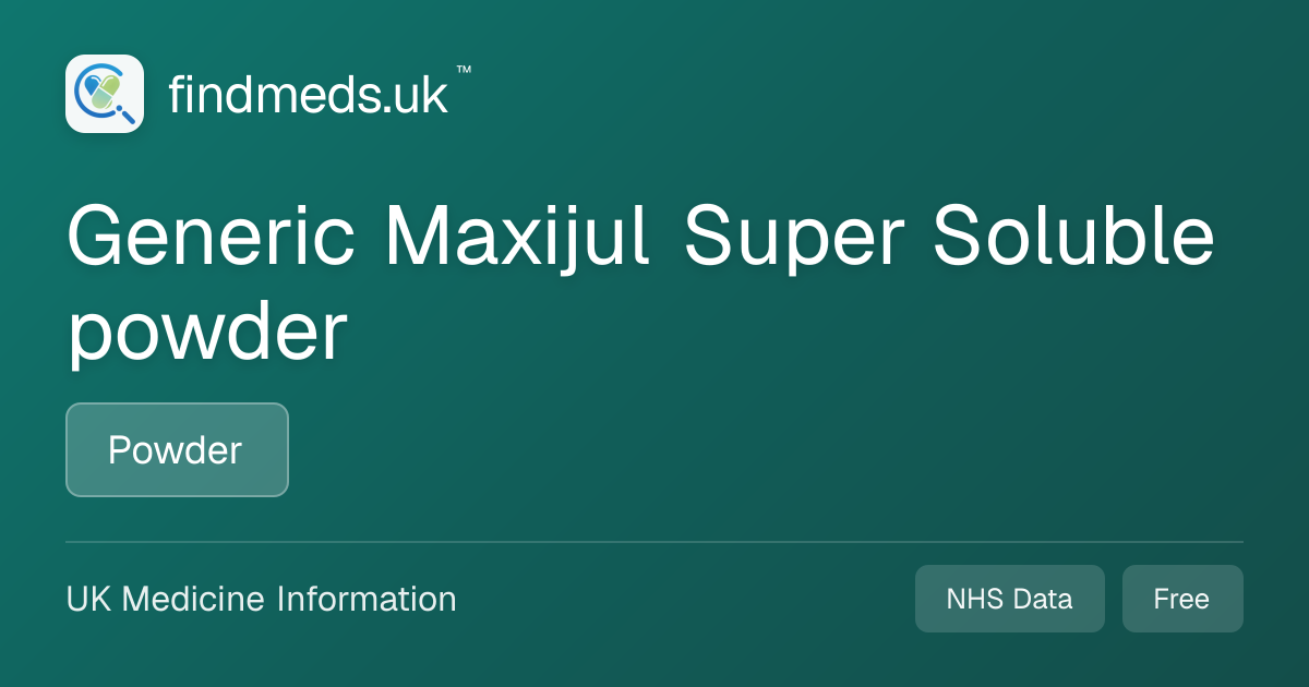 Generic Maxijul Super Soluble powder | findmeds.uk™
