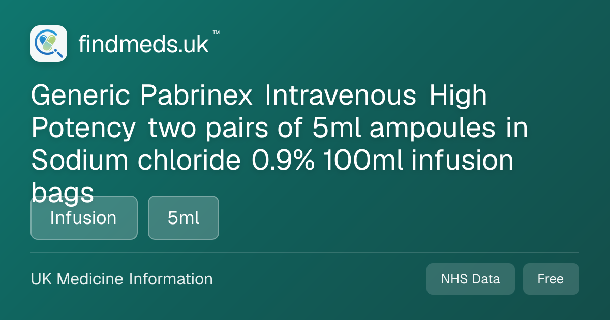 Generic Pabrinex Intravenous High Potency two pairs of 5ml ampoules in ...
